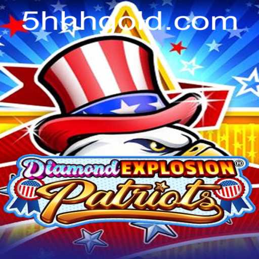 Exploring the Thrilling World of DiamondExplosionPatriots: A Gamer's Paradise