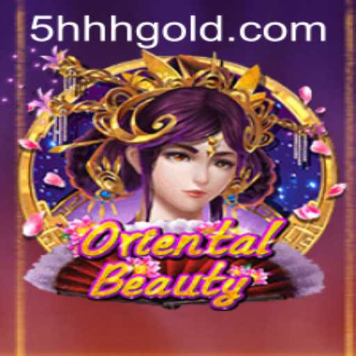 Exploring OrientalBeauty: A Comprehensive Guide to Gameplay and Mechanics