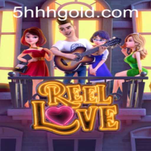 Exploring the Excitement of ReelLove and Navigating 5hhh PH Login