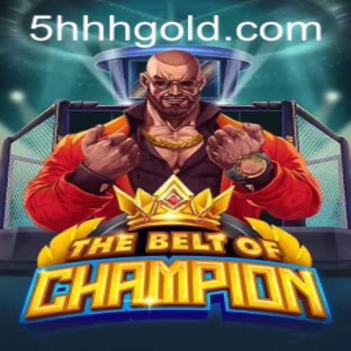 Exploring The Exciting World of TheBeltOfChampion and 5hhh PH Login